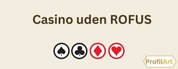 Spil Casino Uden om Rufus En Guide til Spil uden Bekymringer